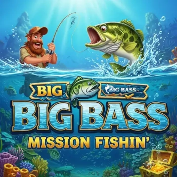 Big Bass Mission Fishin